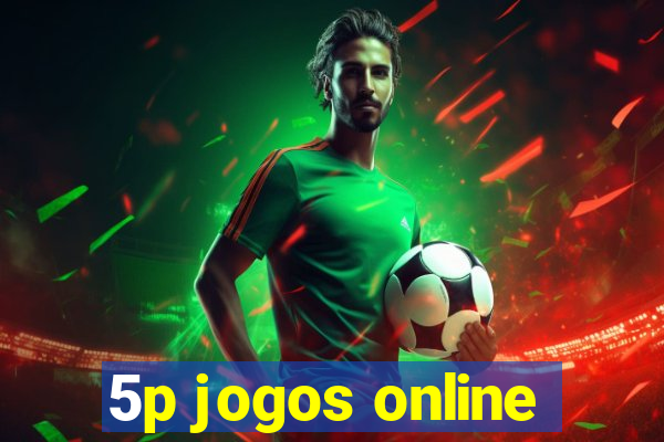 5p jogos online